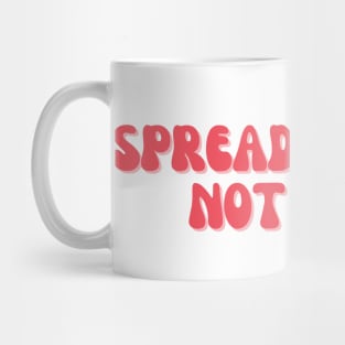 Spread Hummus Not Hate Mug